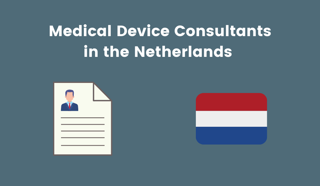 Medical Device Consultants in the Netherlands