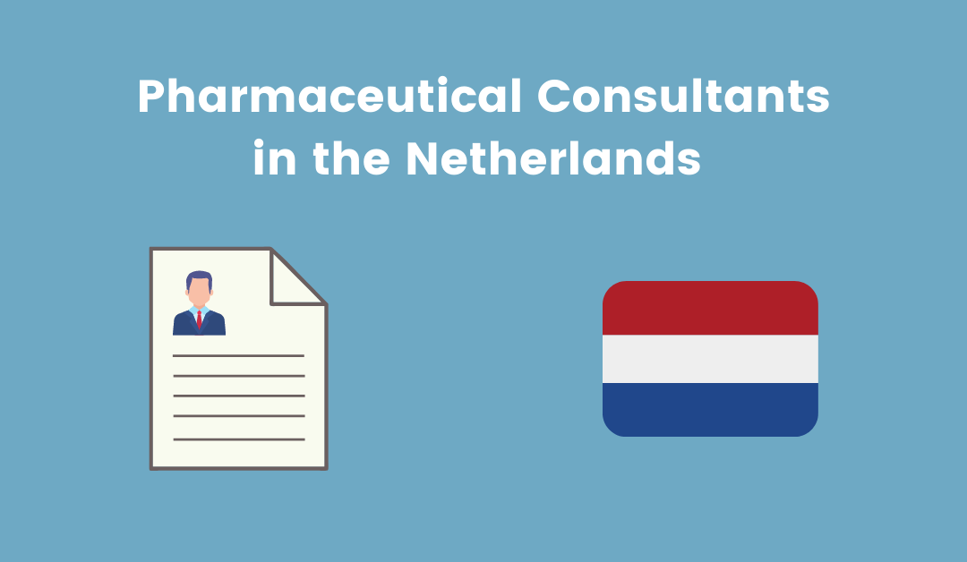 Pharmaceutical Consultants in the Netherlands