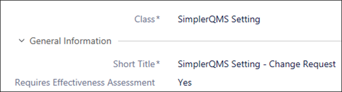 Change request requires effectiveness assessment