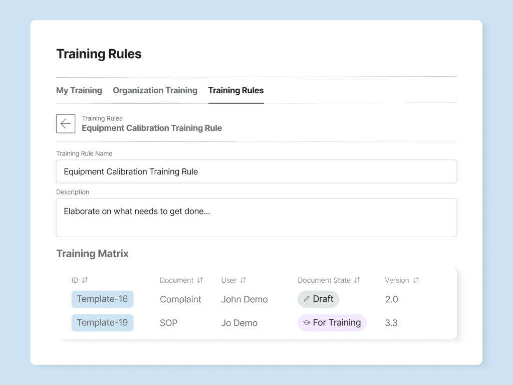 SimplerQMS Training Rules