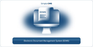 Electronic Document Management System (EDMS): Definition, Features ...