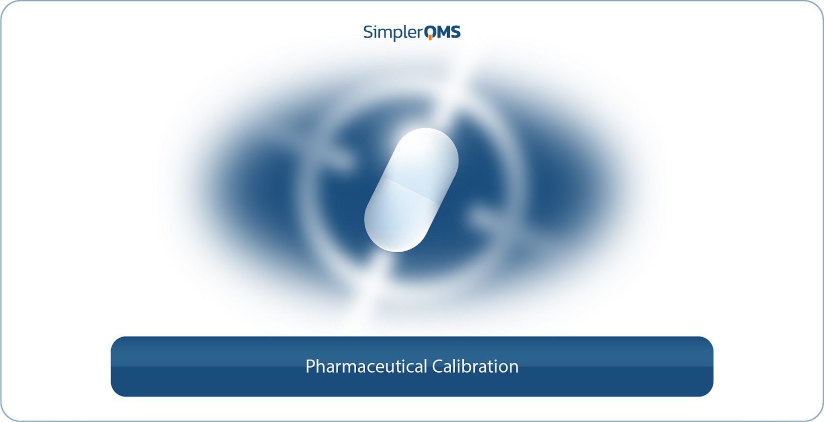 Pharmaceutical Calibration