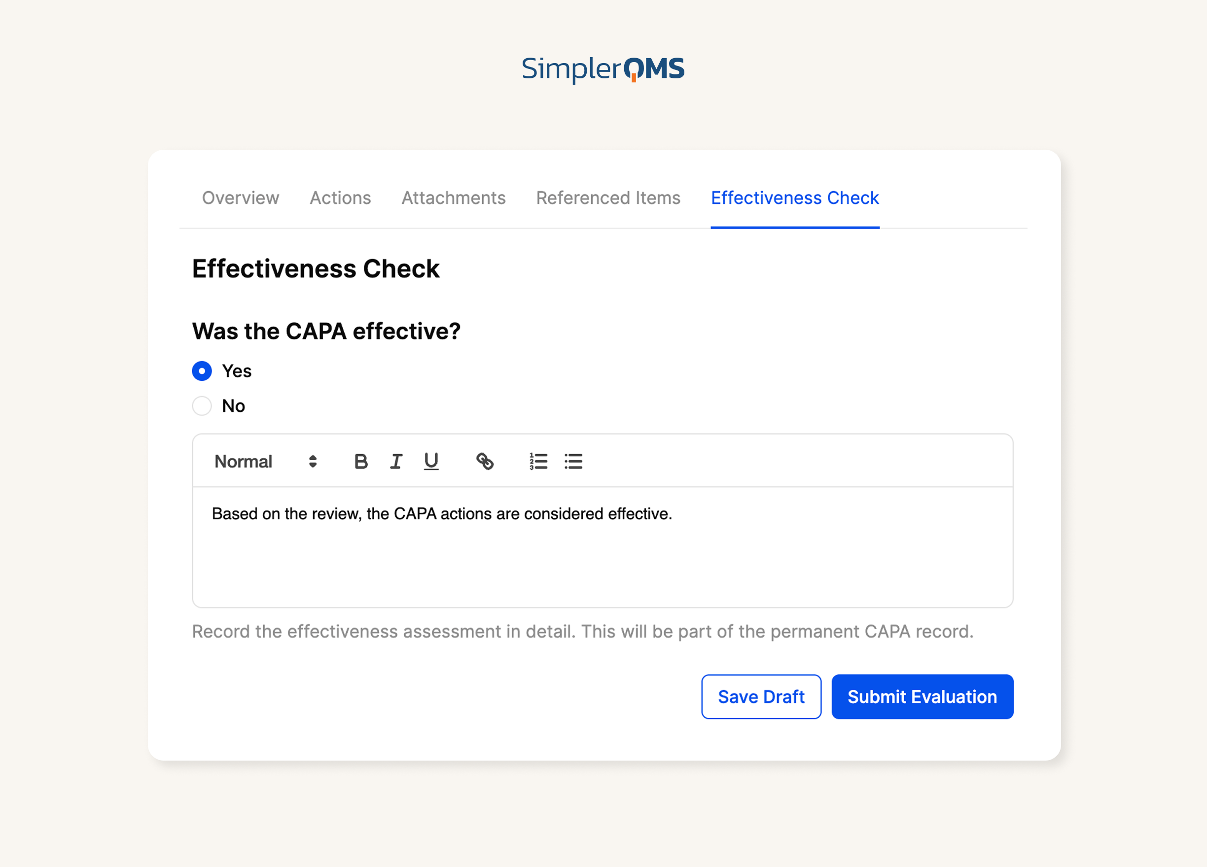 SimplerQMS - Quality Events & CAPA Software - Effectiveness Check Effectiveness Check
