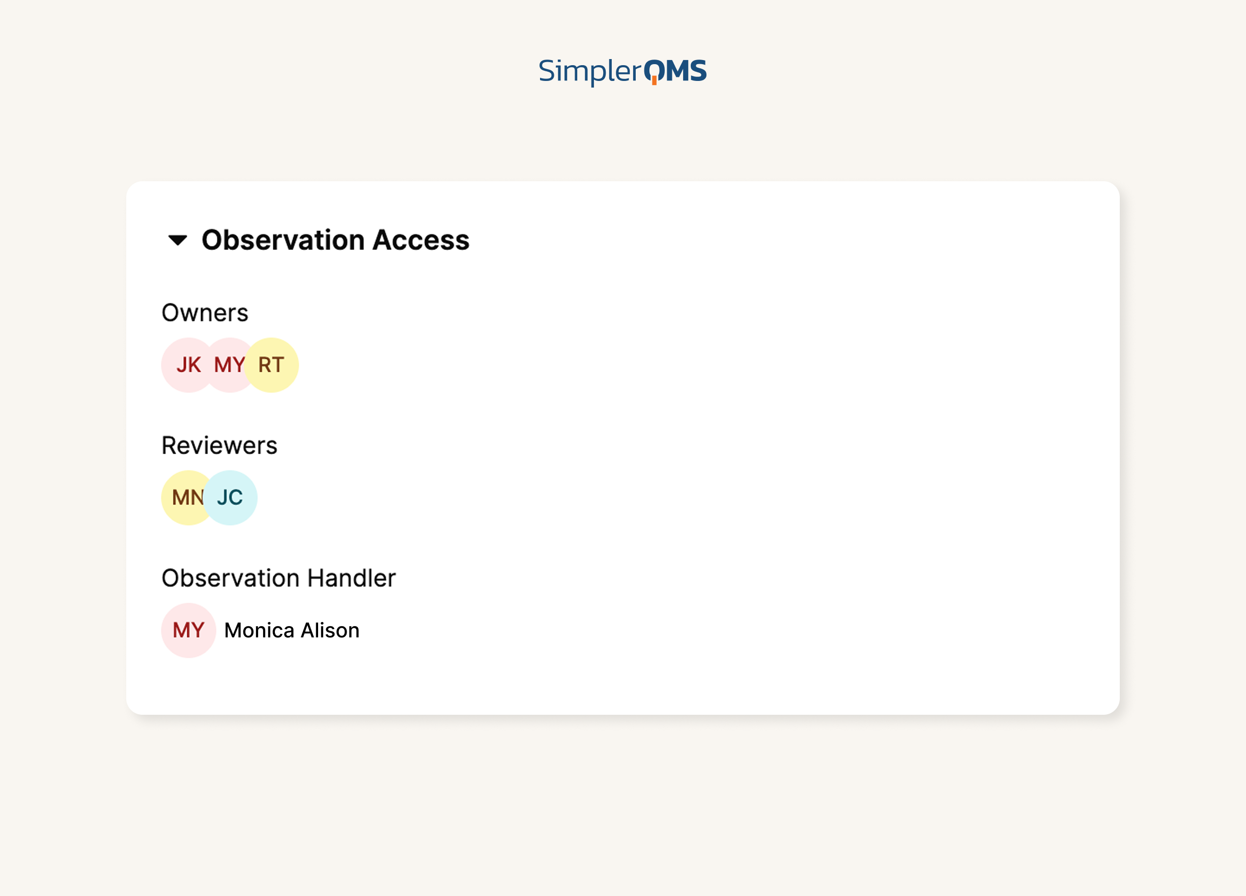 SimlerQMS - Observation Software - Role-Based Access Control Role-Based Access Control