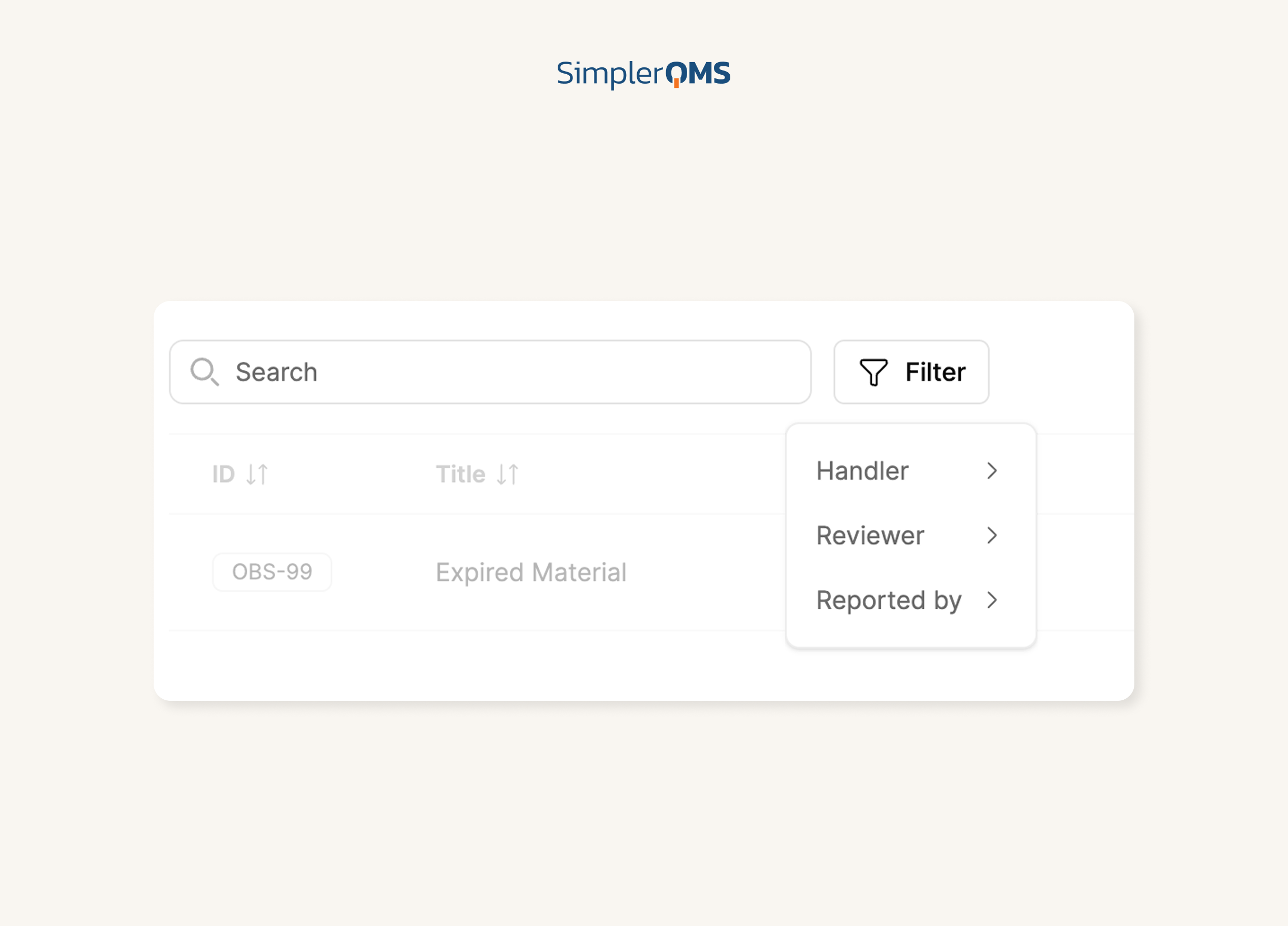 SimlerQMS - Observation Software - Search, Filtering, and Status Views Search, Filtering, and Status Views