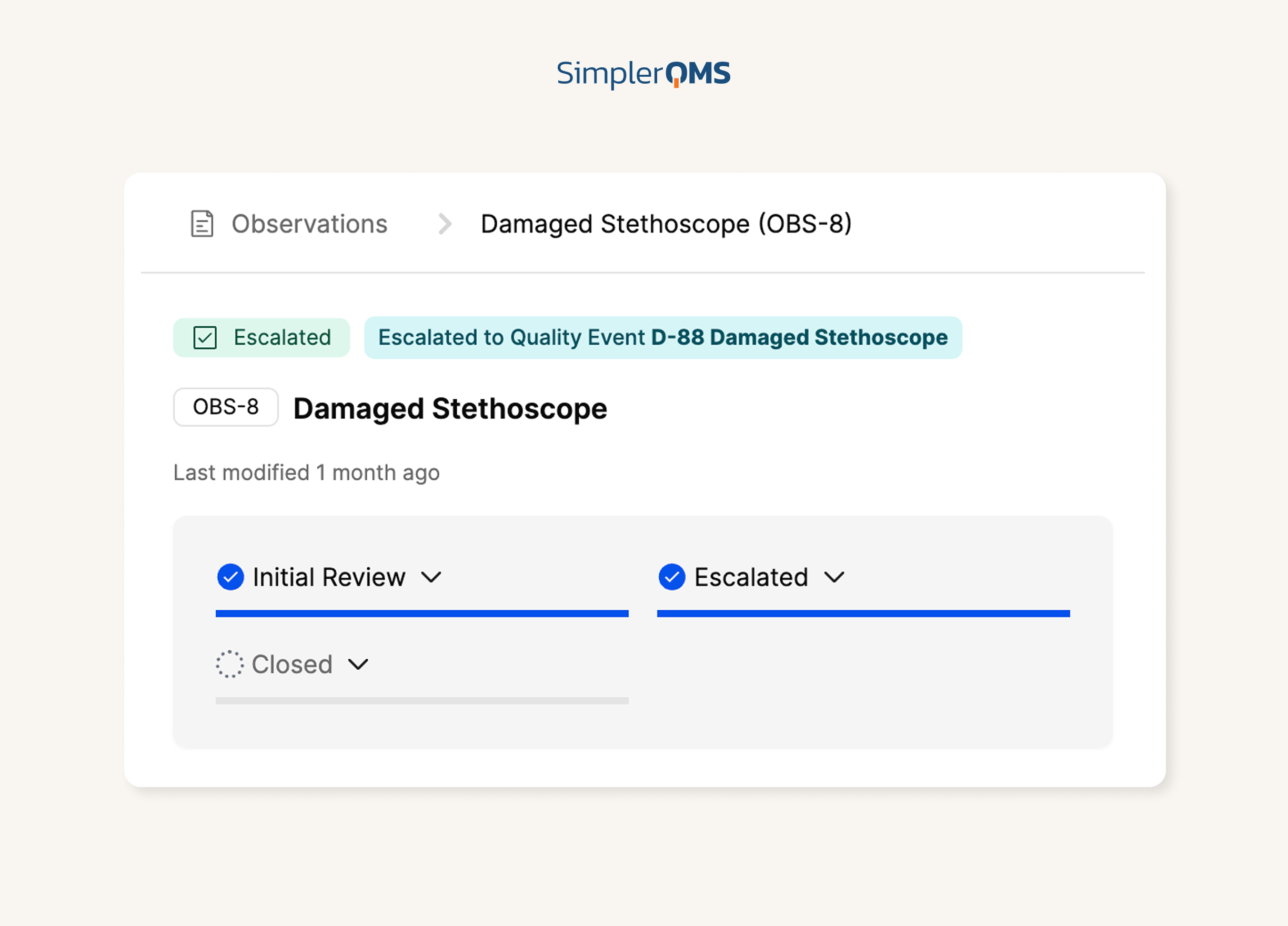 SimlerQMS - Observation Software - Structured Workflows Structured Workflows