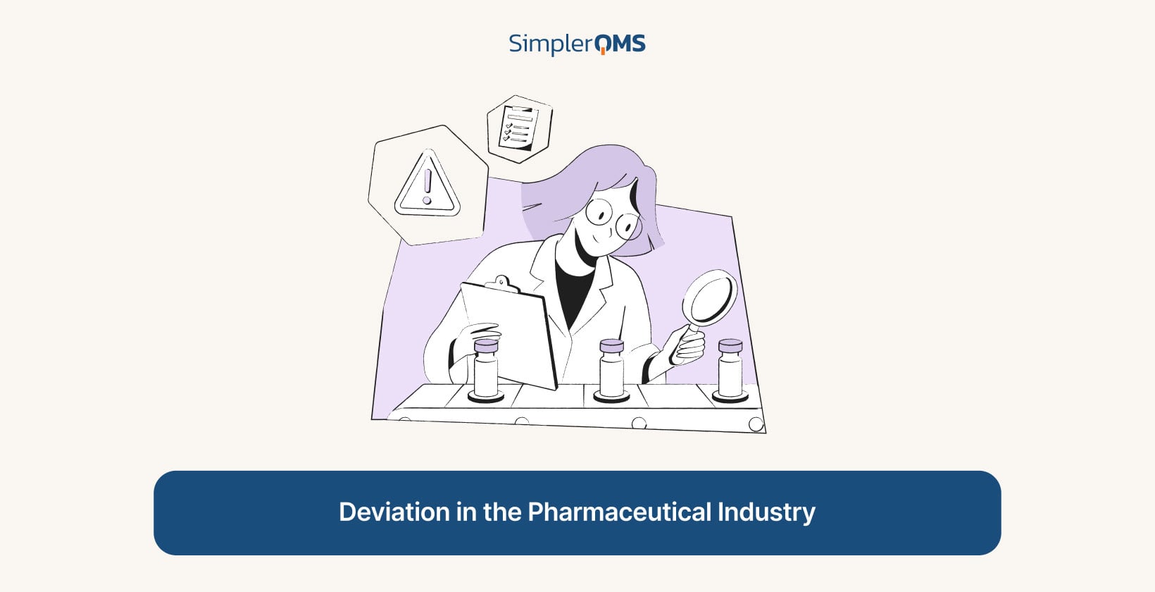 Deviation in the Pharmaceutical Industry